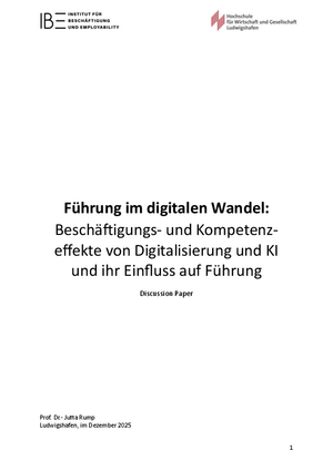 Führung im digitalen Wandel: Beschäftigungs- und Kompetenzeffekte von Digitalisierung und KI und ihr Einfluss auf Führung