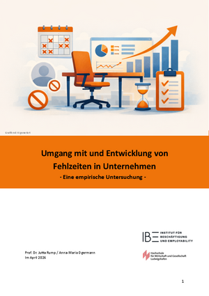 Umgang mit und Entwicklung von Fehlzeiten in Unternehmen