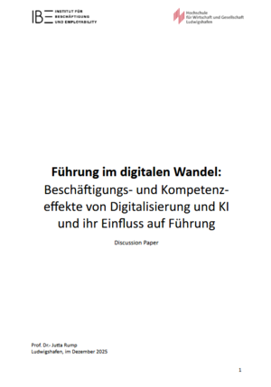 Führung im digitalen Wandel: Beschä'igungs- und Kompetenz- effekte von Digitalisierung und KI und ihr Einfluss auf Führung